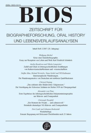 BIOS – Zeitschrift für Biographieforschung, Oral History und Lebensverlaufsanalysen 2-2007: Freie Beiträge