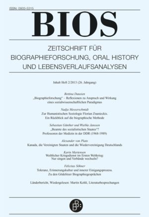 BIOS – Zeitschrift für Biographieforschung, Oral History und Lebensverlaufsanalysen 2-2013: Freie Beiträge
