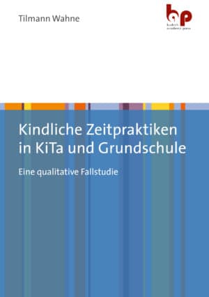 Wahne: Kindliche Zeitpraktiken in KiTa und Grundschule. Eine qualitative Fallstudie. Verlag Barbara Budrich. ISBN: 978-3-96665-029-8.