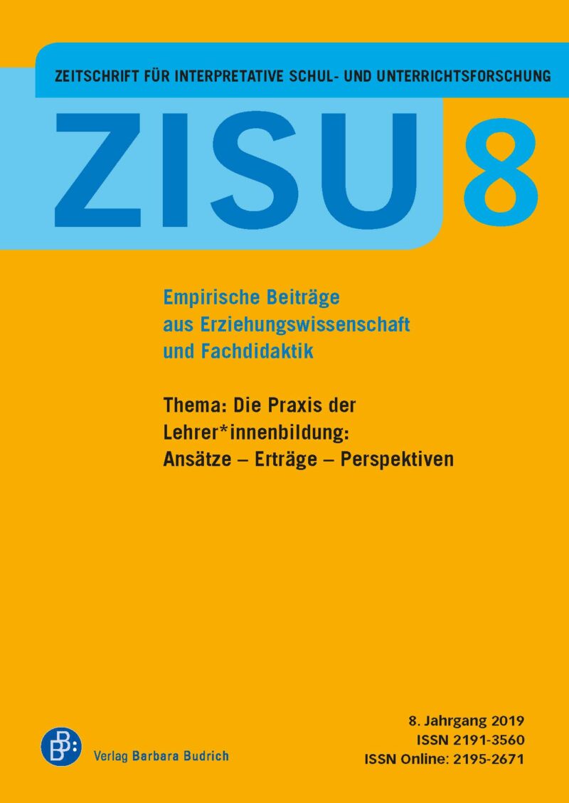 ZISU 8 (2019) | Die Praxis der Lehrer*innenbildung: Ansätze – Erträge – Perspektiven