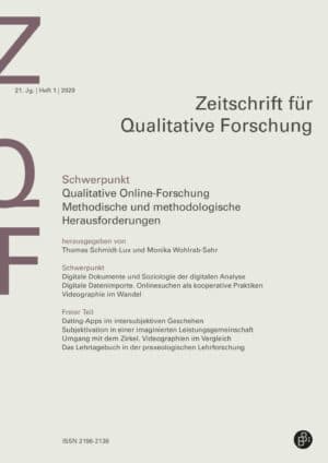 ZQF 1-2020 | Qualitative Online-Forschung: Methodische und methodologische Herausforderungen