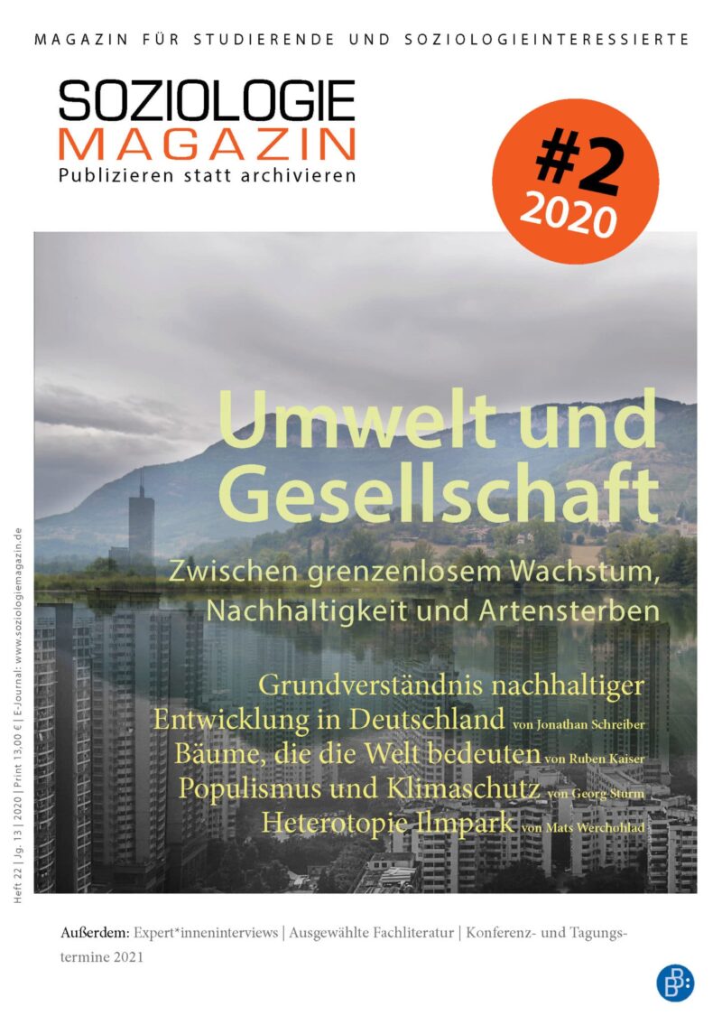 Soziologiemagazin 2-2020 | Umwelt und Gesellschaft. Zwischen grenzenlosem Wachstum, Nachhaltigkeit und Artensterben