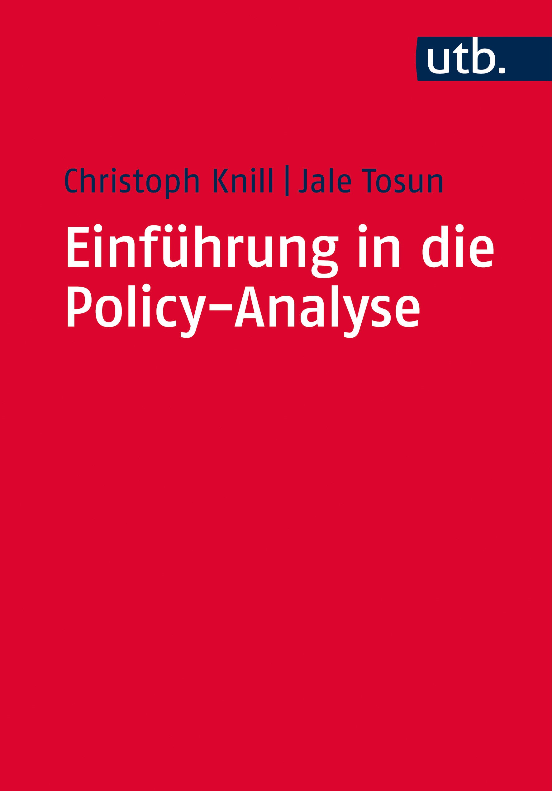 Einführung in die Policy-Analyse