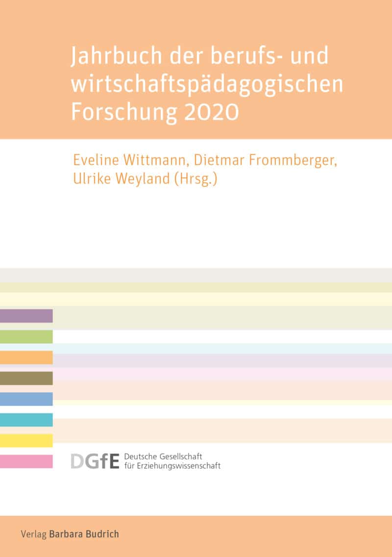 Jahrbuch der berufs- und wirtschaftspädagogischen Forschung 2020
