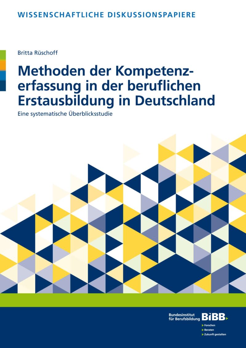 Methoden der Kompetenzerfassung in der beruflichen Erstausbildung in Deutschland