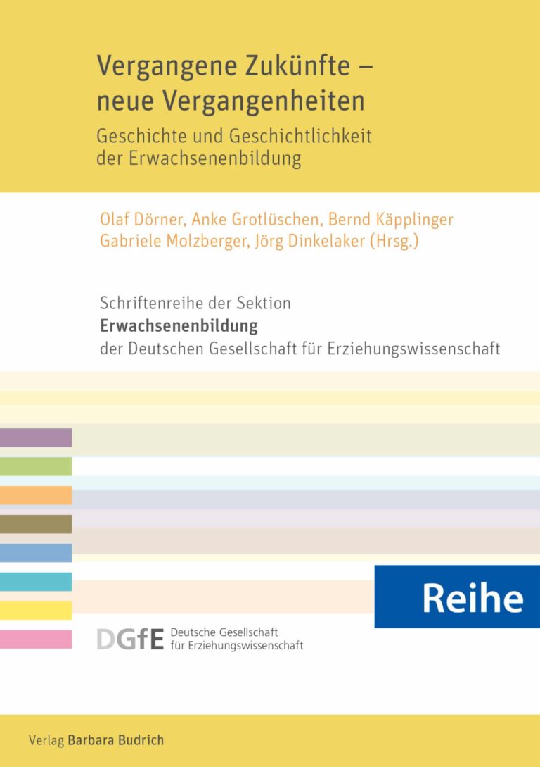 Reihe – Schriftenreihe der Sektion Erwachsenenbildung der Deutschen Gesellschaft für Erziehungswissenschaft (DGfE)