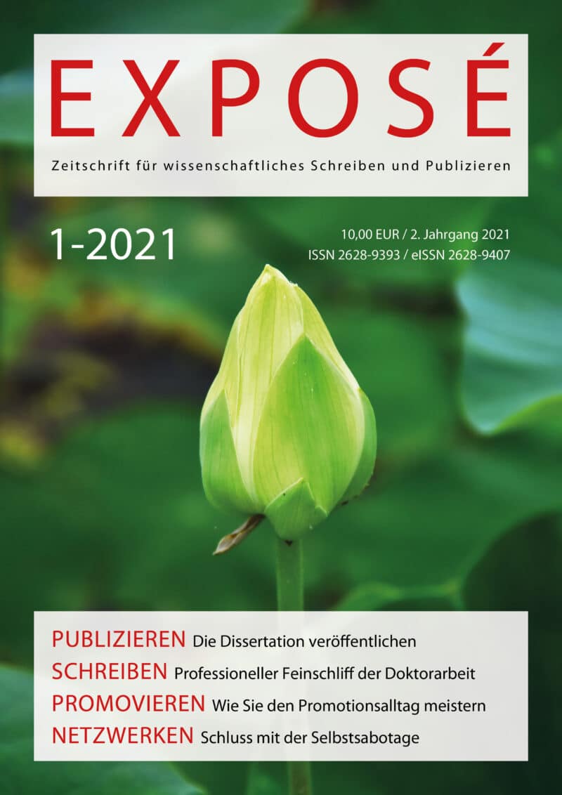Exposé – Zeitschrift für wissenschaftliches Schreiben und Publizieren 1-2021: Die Promotion
