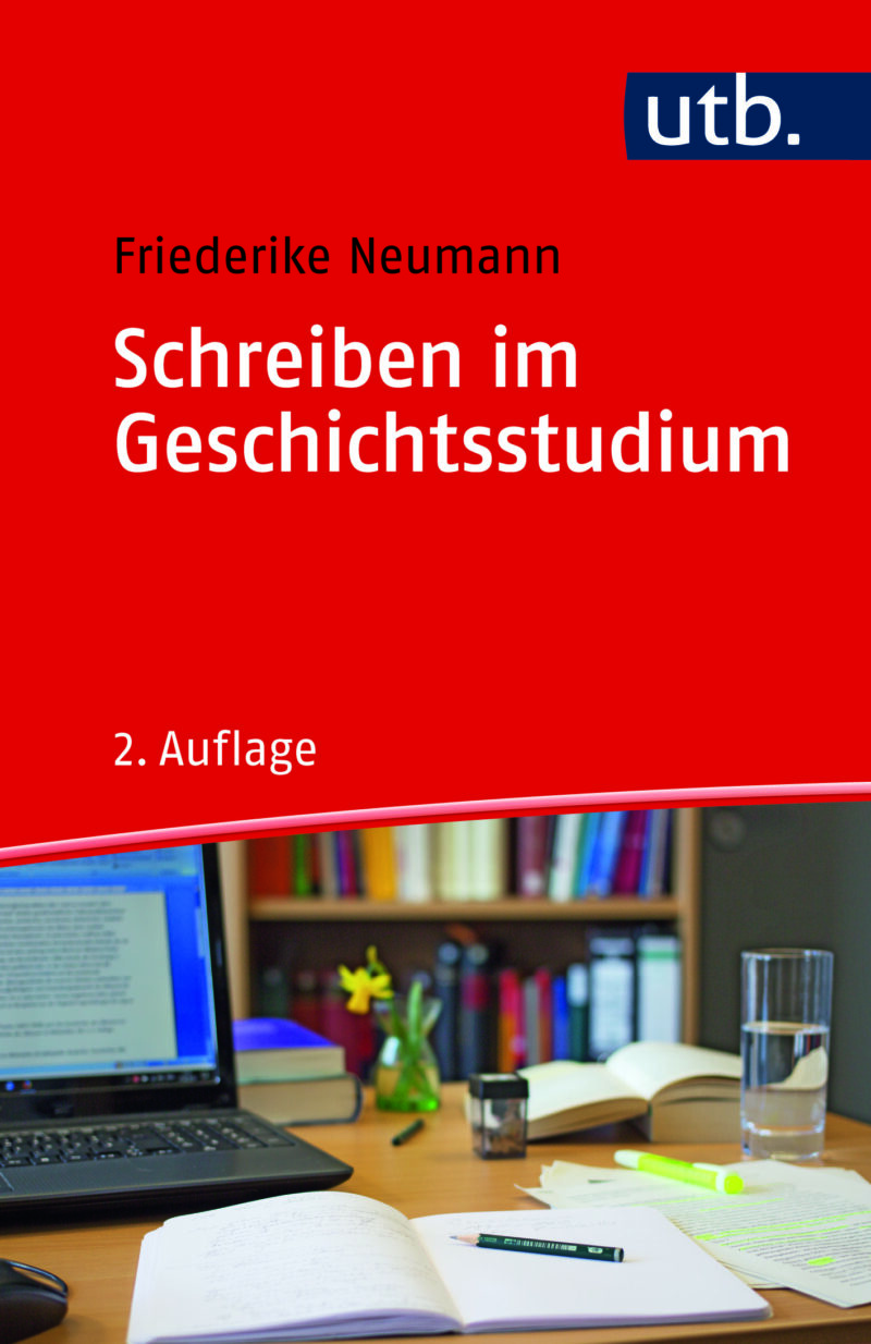 Neumann: Schreiben im Geschichtsstudium. Verlag Barbara Budrich. ISBN: 978-3-8252-5636-4. ED: 07.06.2021.