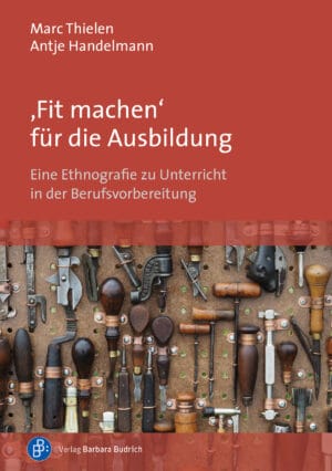 Marc Thielen/Antje Handelmann. Untertitel: Eine Ethnografie zu Unterricht in der Berufsvorbereitung Verlag Barbara Budrich. ISBN: 978-3-8474-2501-4.