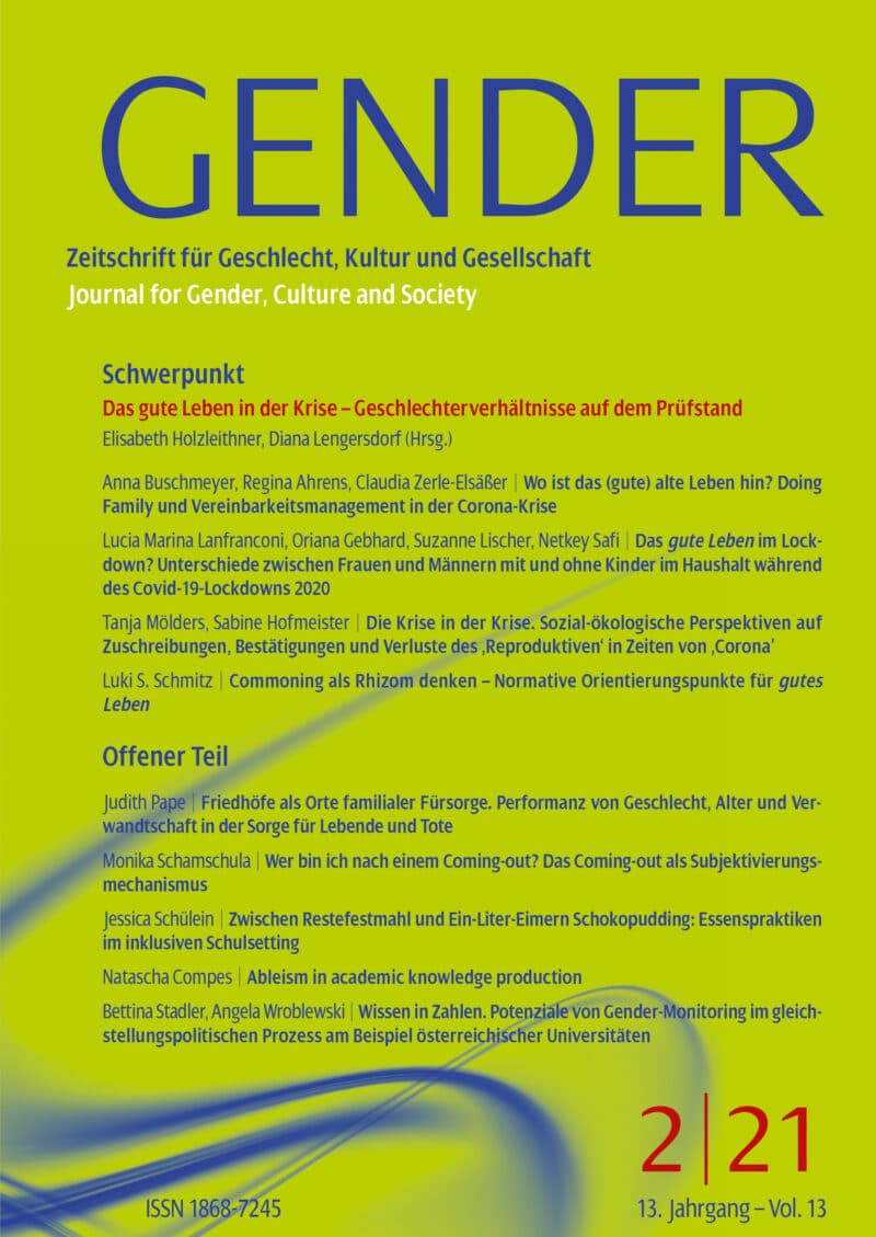 GENDER – Zeitschrift für Geschlecht, Kultur und Gesellschaft 2-2021: Das gute Leben in der Krise – Geschlechterverhältnisse auf dem Prüfstand