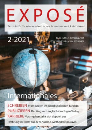 Exposé – Zeitschrift für wissenschaftliches Schreiben und Publizieren 2-2021: Internationales