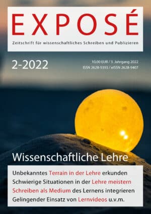 Exposé – Zeitschrift für wissenschaftliches Schreiben und Publizieren 2-2022: Wissenschaftliche Lehre
