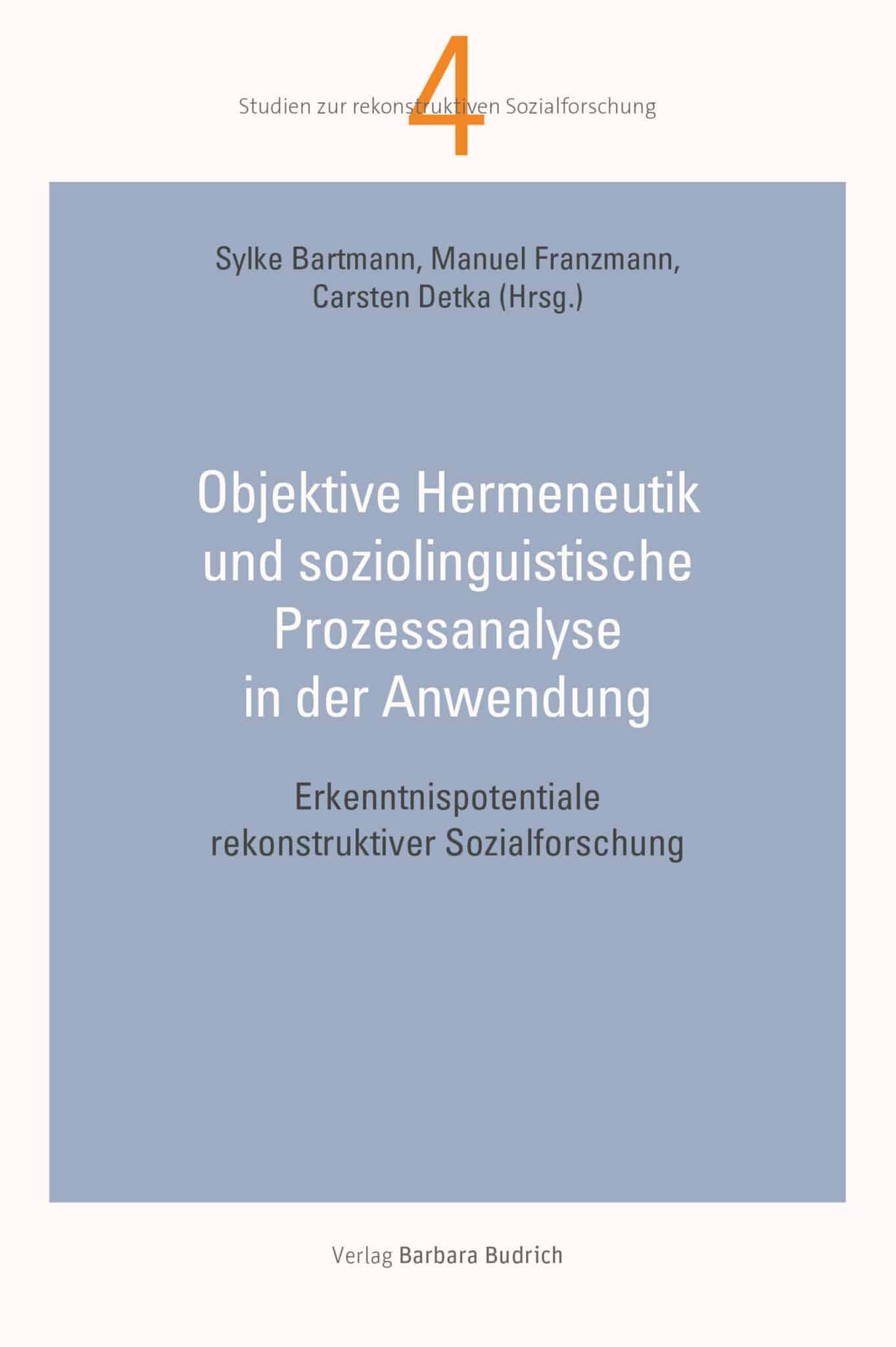 Cover: Objektive Hermeneutik und soziolinguistische Prozessanalyse in der Anwendung