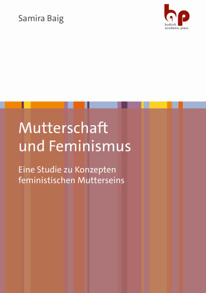 Cover: "Mutterschaft und Feminismus"