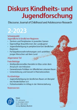 Diskurs Kindheits- und Jugendforschung / Discourse. Journal of Childhood and Adolescence Research 2-2023: Jugendliche in ländlichen Regionen