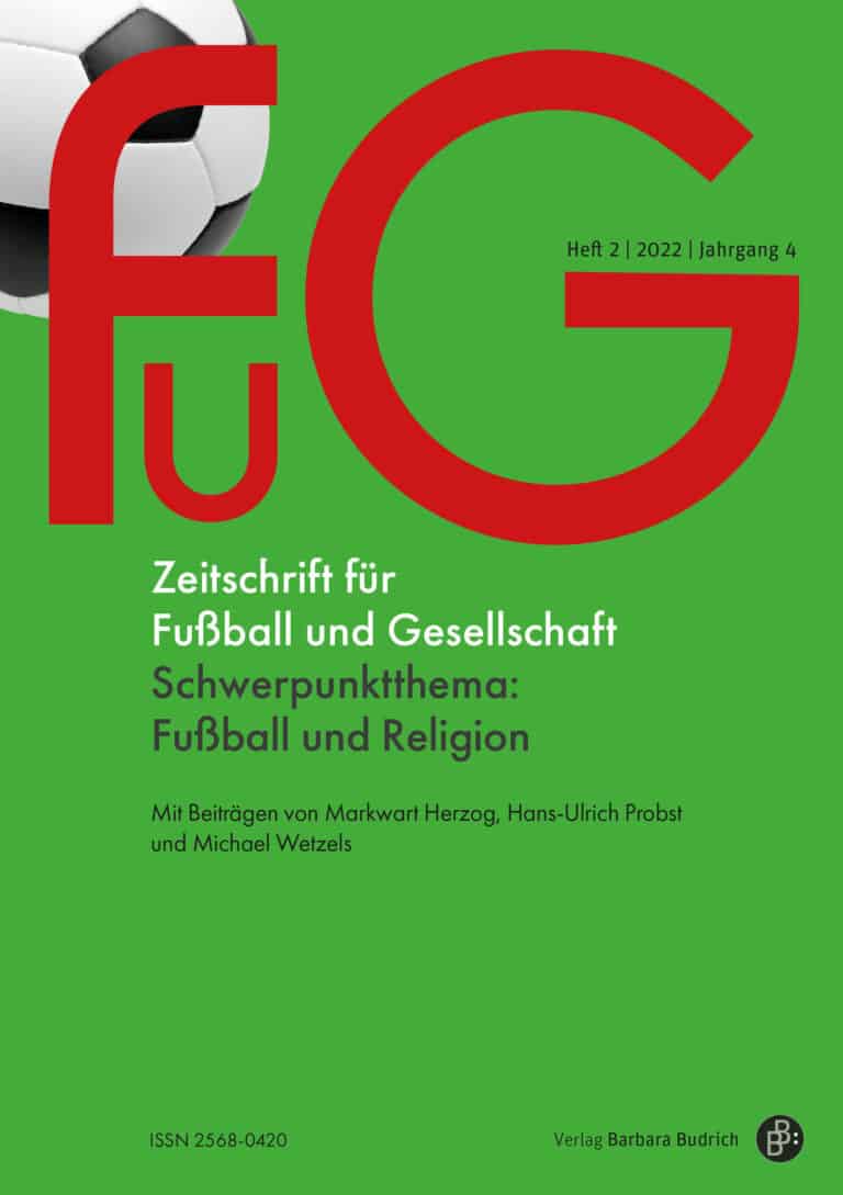 FuG – Zeitschrift für Fußball und Gesellschaft 2-2022: Fußball und Religion