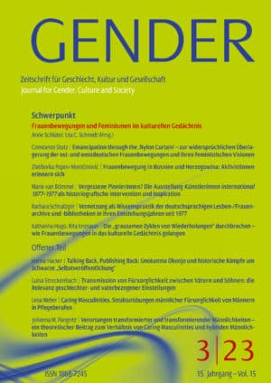 GENDER – Zeitschrift für Geschlecht, Kultur und Gesellschaft 3-2023: Frauenbewegungen und Feminismen im kulturellen Gedächtnis