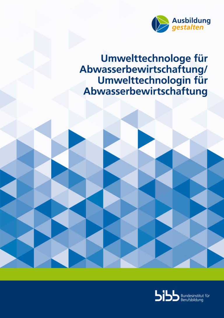 Cover: Umwelttechnologe für Abwasserbewirtschaftung/ Umwelttechnologin für Abwasserbewirtschaftung