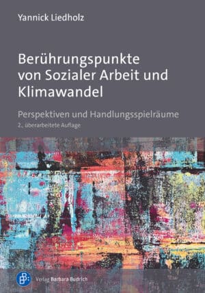 Cover: Berührungspunkte von Sozialer Arbeit und Klimawandel