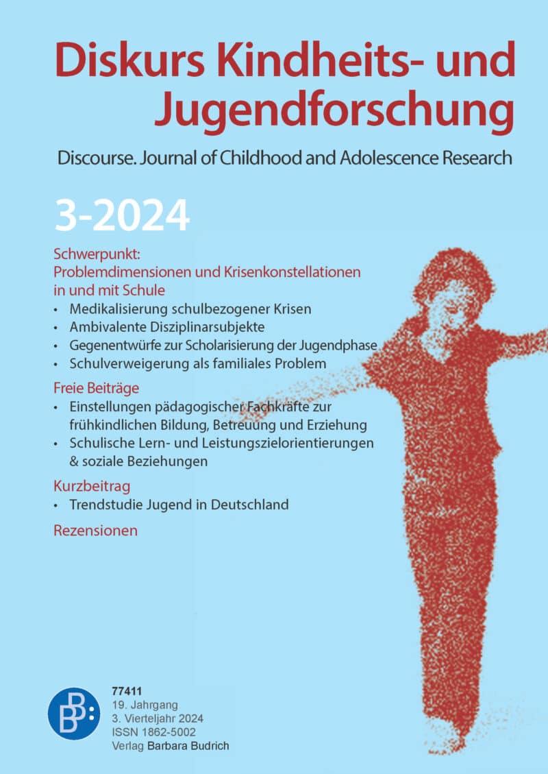 Diskurs Kindheits- und Jugendforschung / Discourse. Journal of Childhood and Adolescence Research 3-2024: Problemdimensionen und Krisenkonstellationen in und mit Schule