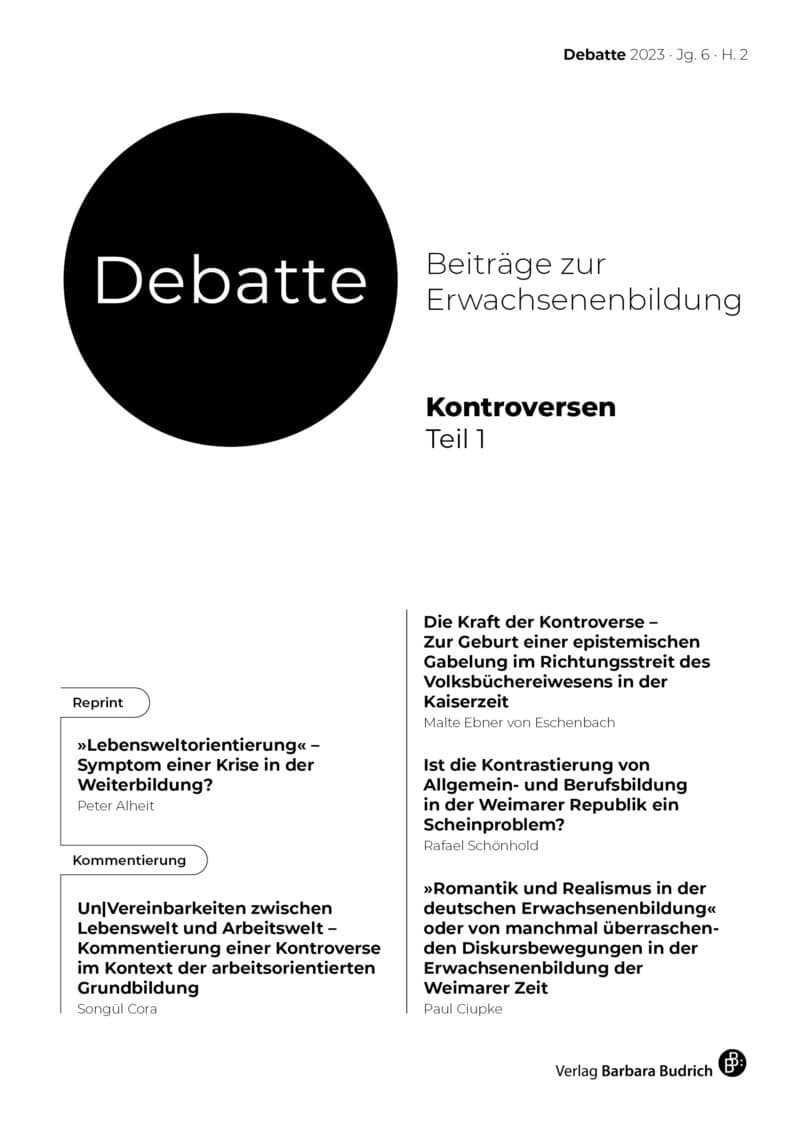 Debatte. Beiträge zur Erwachsenenbildung 11 (2-2023): Kontroversen, Teil 1