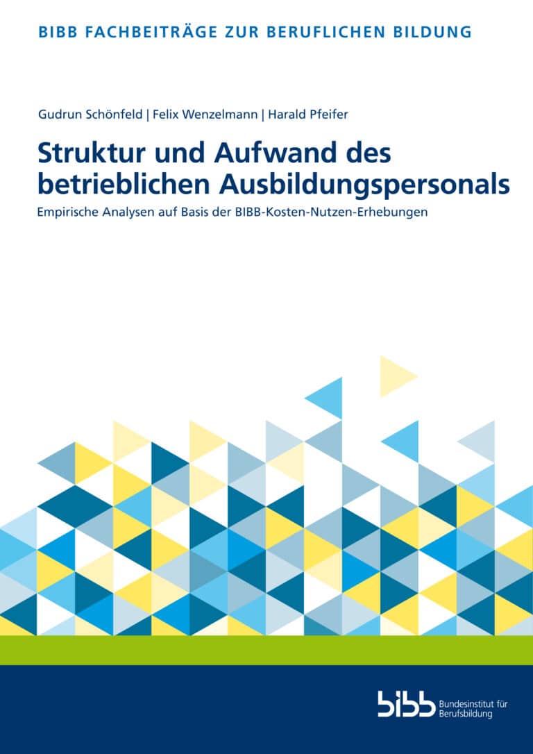 Cover: Struktur und Aufwand des betrieblichen Ausbildungspersonals