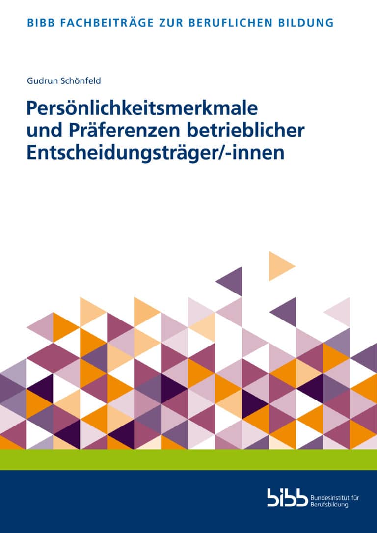 Cover: Persönlichkeitsmerkmale und Präferenzen betrieblicher Entscheidungsträger/-innen