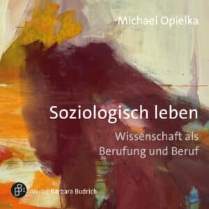 Cover: Soziologisch leben