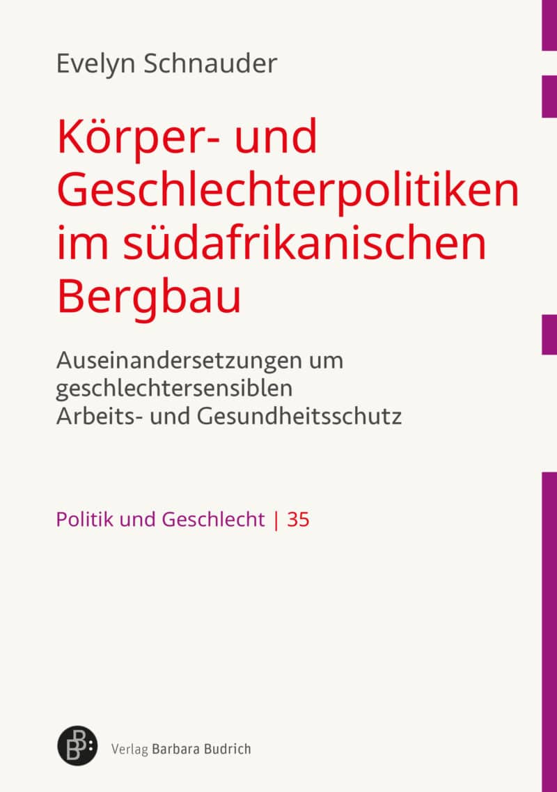 Cover: Körper- und Geschlechterpolitiken im südafrikanischen Bergbau