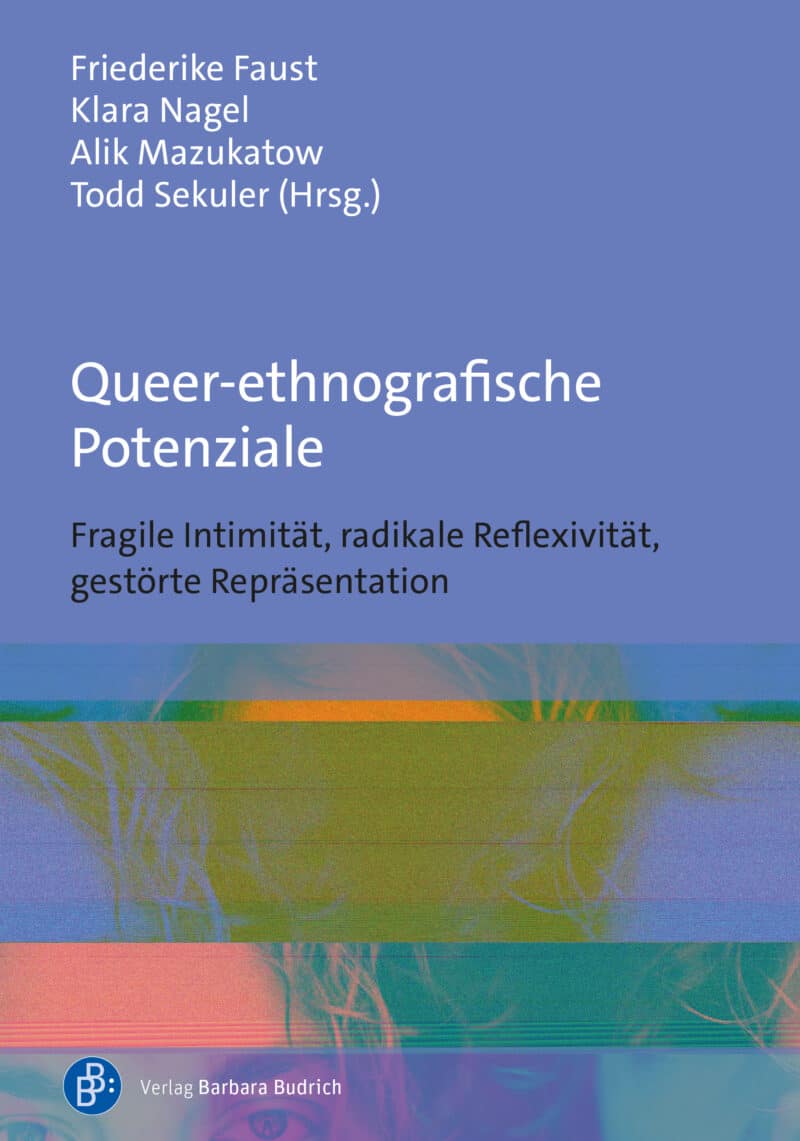 Queer-ethnografische Potenziale