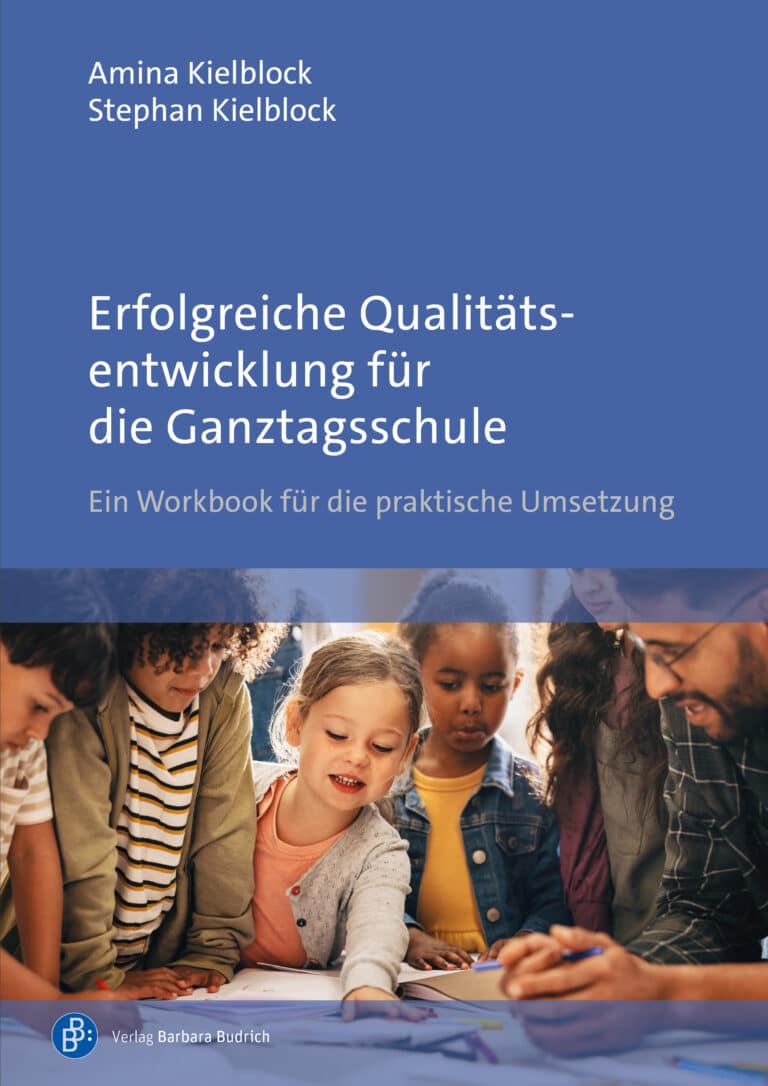 Cover: Erfolgreiche Qualitätsentwicklung für die Ganztagsschule
