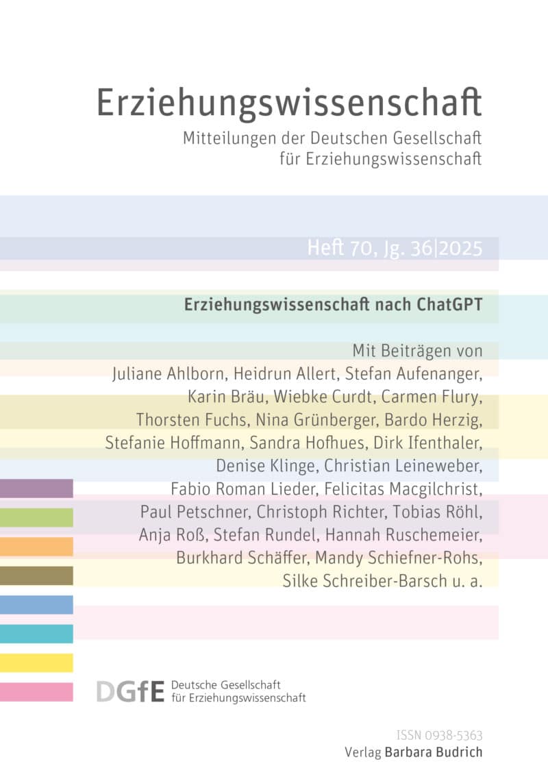 Erziehungswissenschaft 1-2025 (Heft 70): Erziehungswissenschaft nach ChatGPT