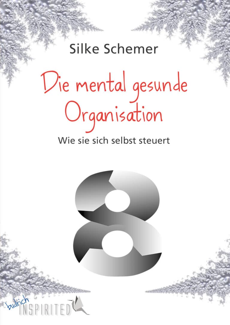 Cover: Die mental gesunde Organisation