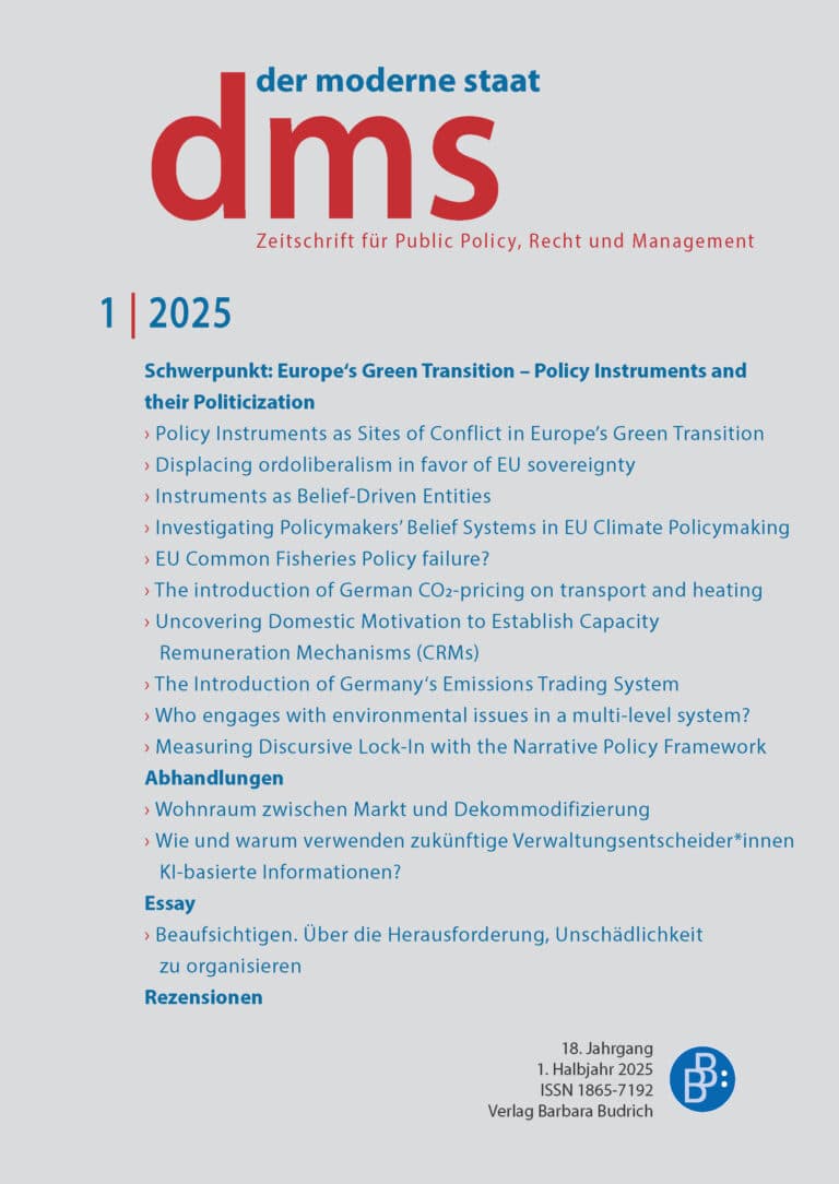 dms – der moderne staat – Zeitschrift für Public Policy, Recht und Management 1-2025: Europe's Green Transition – Policy Instruments and their Politicization