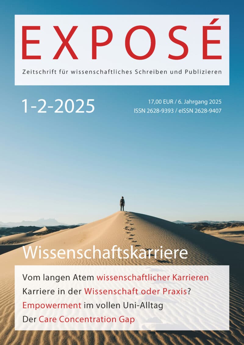 Exposé – Zeitschrift für wissenschaftliches Schreiben und Publizieren 1+2-2025: Wissenschaftskarriere