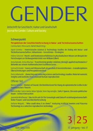 GENDER – Zeitschrift für Geschlecht, Kultur und Gesellschaft 3-2025: Perspektiven der Geschlechterforschung in Natur- und Technikwissenschaften