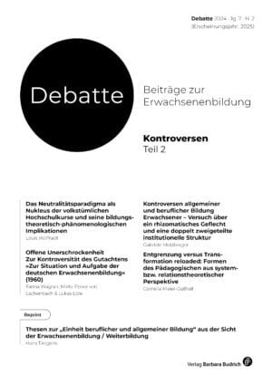 Debatte. Beiträge zur Erwachsenenbildung 2-2024 (Nr. 13): Kontroversen, Teil 2