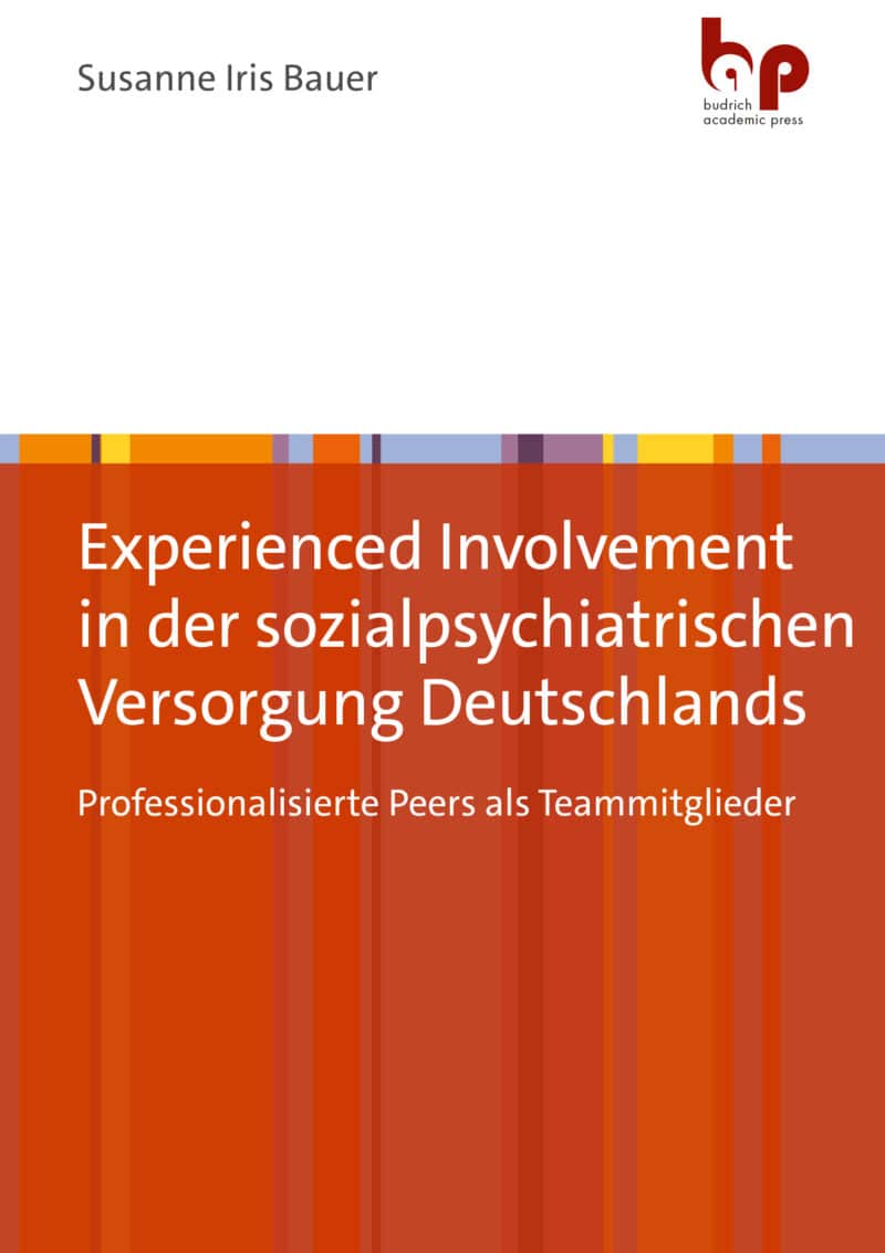 Cover: Experienced Involvement in der sozialpsychiatrischen Versorgung Deutschlands