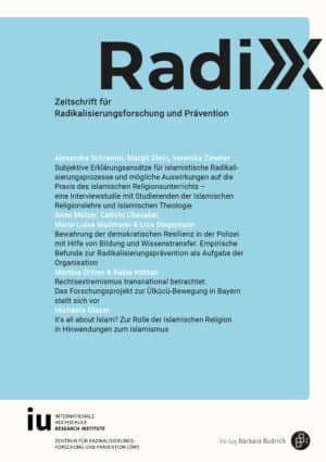 RadiX – Zeitschrift für Radikalisierungsforschung und Prävention 2-2025: Freie Beiträge