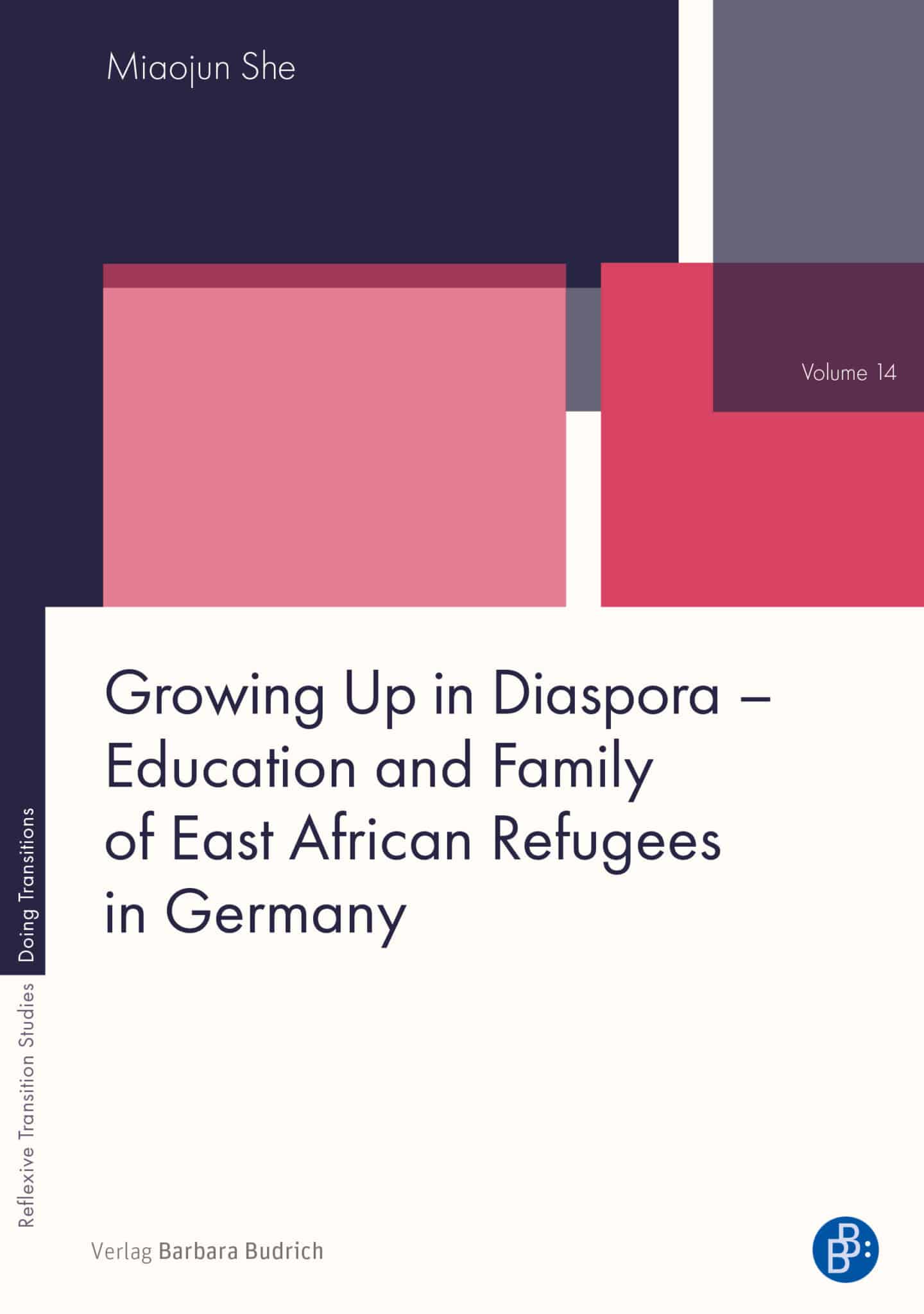 Growing Up in Diaspora – Education and Family of East African Refugees in Germany