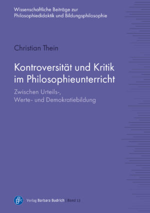 Cover: Kontroversität und Kritik im Philosophieunterricht