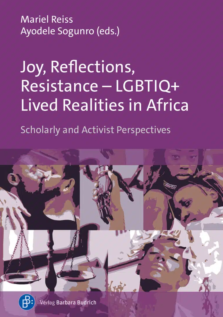 Cover: Joy, Reflections, Resistance – LGBTIQ+ Lived Realities in Africa