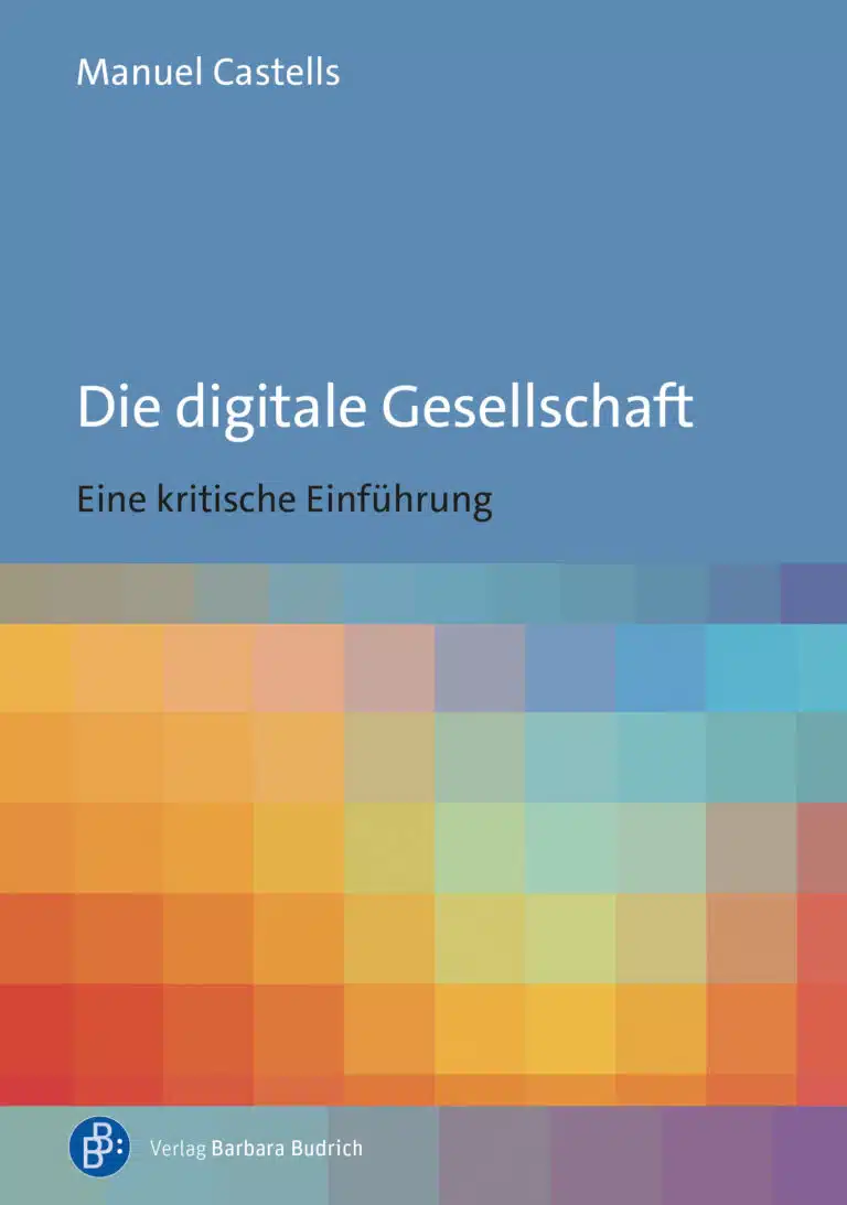 Cover: Die digitale Gesellschaft