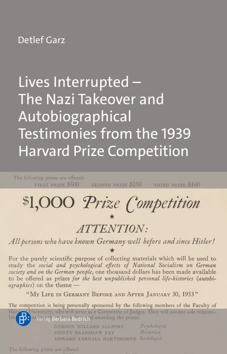 Cover: Lives Interrupted – The Nazi Takeover and Autobiographical Testimonies from the 1939 Harvard Prize Competition