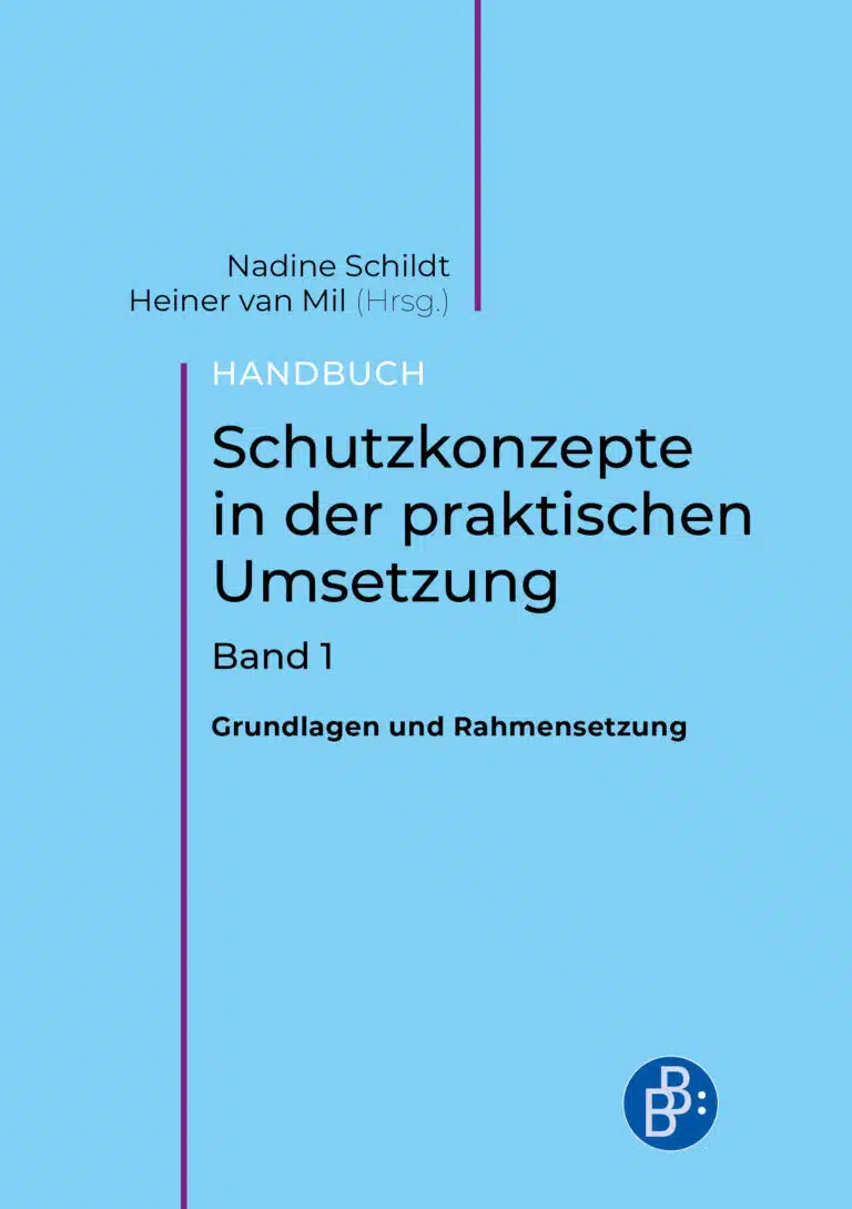 Cover: Handbuch Schutzkonzepte in der praktischen Umsetzung. Band 1