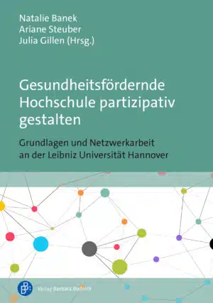 Cover: Gesundheitsfördernde Hochschule partizipativ gestalten