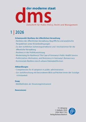 dms – der moderne staat – Zeitschrift für Public Policy, Recht und Management 1-2026: Resilienz der öffentlichen Verwaltung